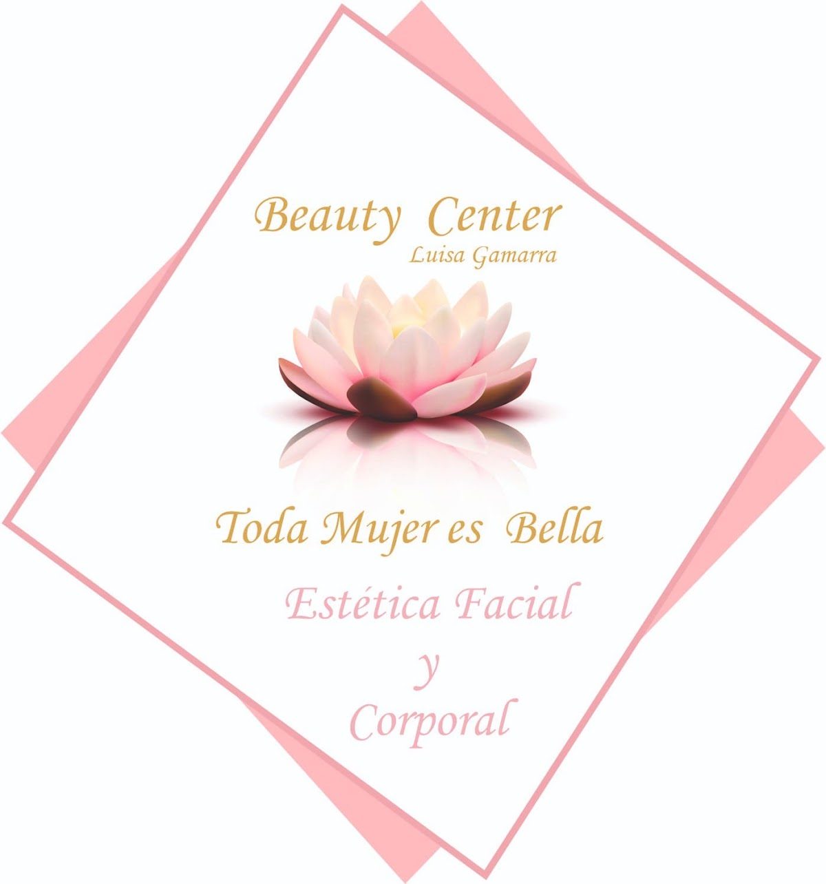 Logotipo del CENTRO DE BELLEZA Luisa Gamarra que presenta una flor de loto rosa con el texto "Toda Mujer es Bella" y los servicios ofrecidos.