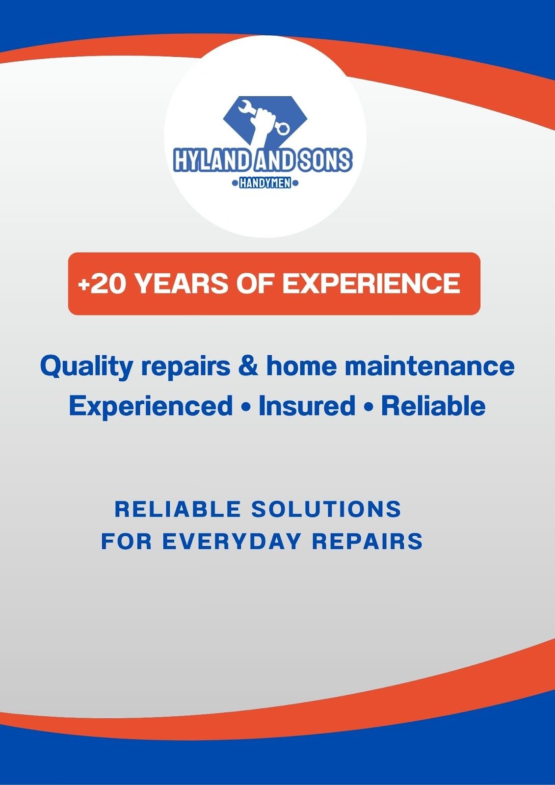 Hyland and Sons Handyman Services ofrece reparaciones y mantenimiento del hogar de calidad, con más de 20 años de experiencia.